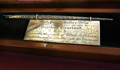 Scott Sommerdorf  |  The Salt Lake Tribune

A replica of the pen used by President Grover Cleveland to sign the enabling bill that allowed Utah to enter the Union on an equal footing with the other states in 1894 is shown.