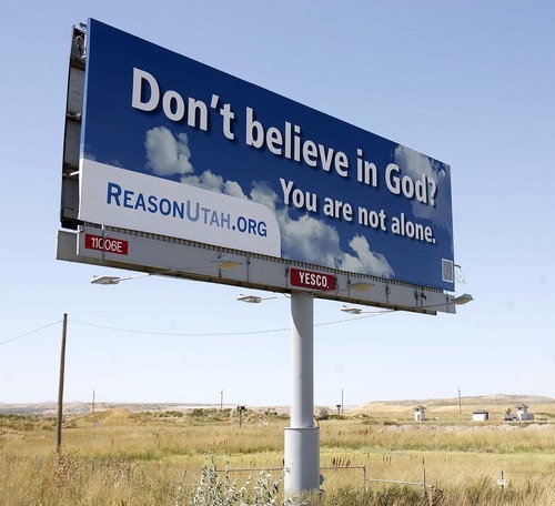 Trent Nelson  |  The Salt Lake Tribune
A billboard sponsored by ReasonUtah.org reads, 
