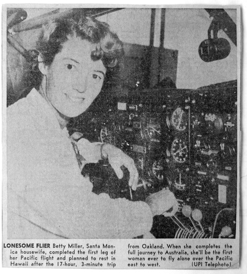 Photo courtesy of Betty Miller
Betty Miller was the first woman to fly solo across the Pacific Ocean. This month marks the 50th anniversary of the historic flight.