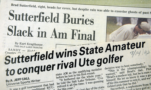 Al Hartmann  |  The Salt Lake Tribune 
Golfer Brad Sutterfield, a former Brighton High School and BYU golfer reached the highest level of golf but only for a year.  He managed to climb the ladder to play in PGA tours for one year but didn't make the cut the following year.  News clippings from the early 1990's.