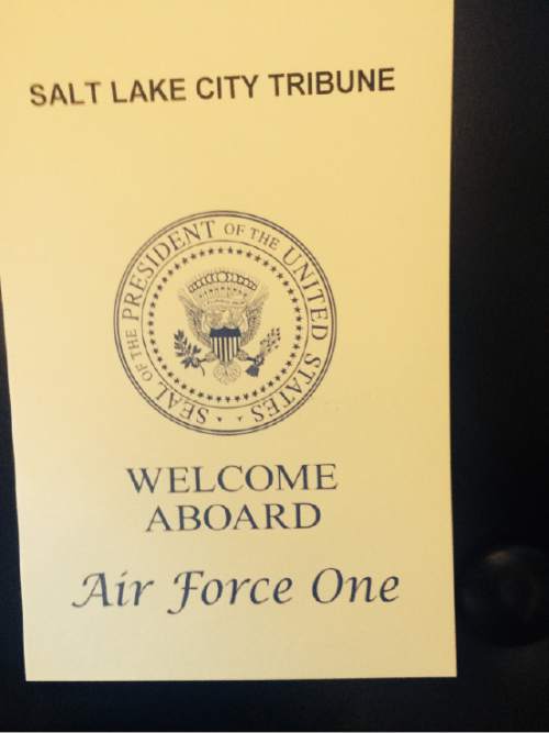 Thomas Burr  |  The Salt Lake Tribune

A welcome note for members of the press on board Air Force One.