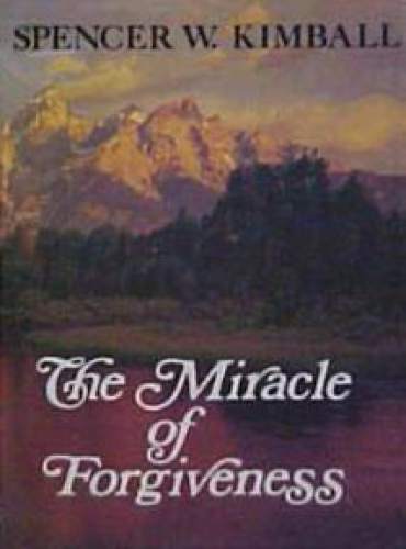 Book cover of "The Miracle of Forgiveness."

Courtesy image