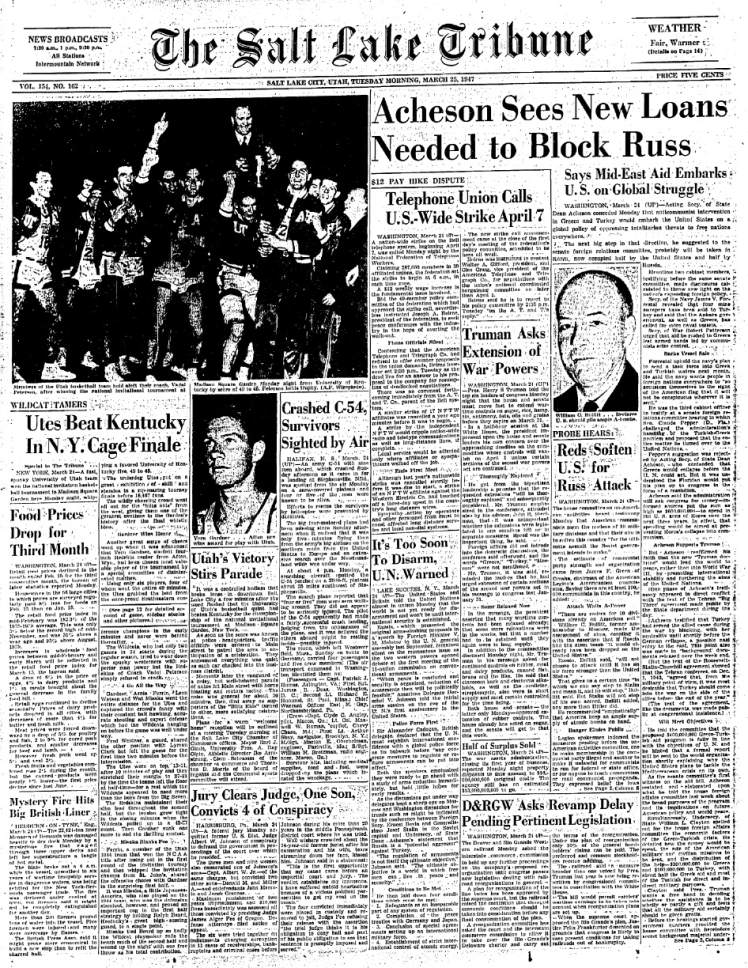 The front page of the March 25, 1947 issue of The Salt Lake Tribune describes Utah's dramatic victory over Kentucky in the NIT Tournament in Madison Square Garden. It was Utah's only NIT title, then seen as the equivalent of the NCAA tournament title.