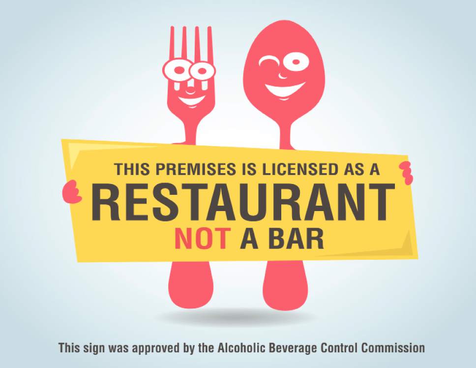|  Courtesy Salt Lake Area Restaurant Association

Utah now requires all bars and restaurant that serve alcohol to post signs explaining what type of establishment they are. The Salt Lake Area Restaurant Association worked with a local advertising agency to create aesthetically pleasing signs.